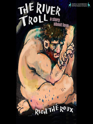 cover image of The River Troll